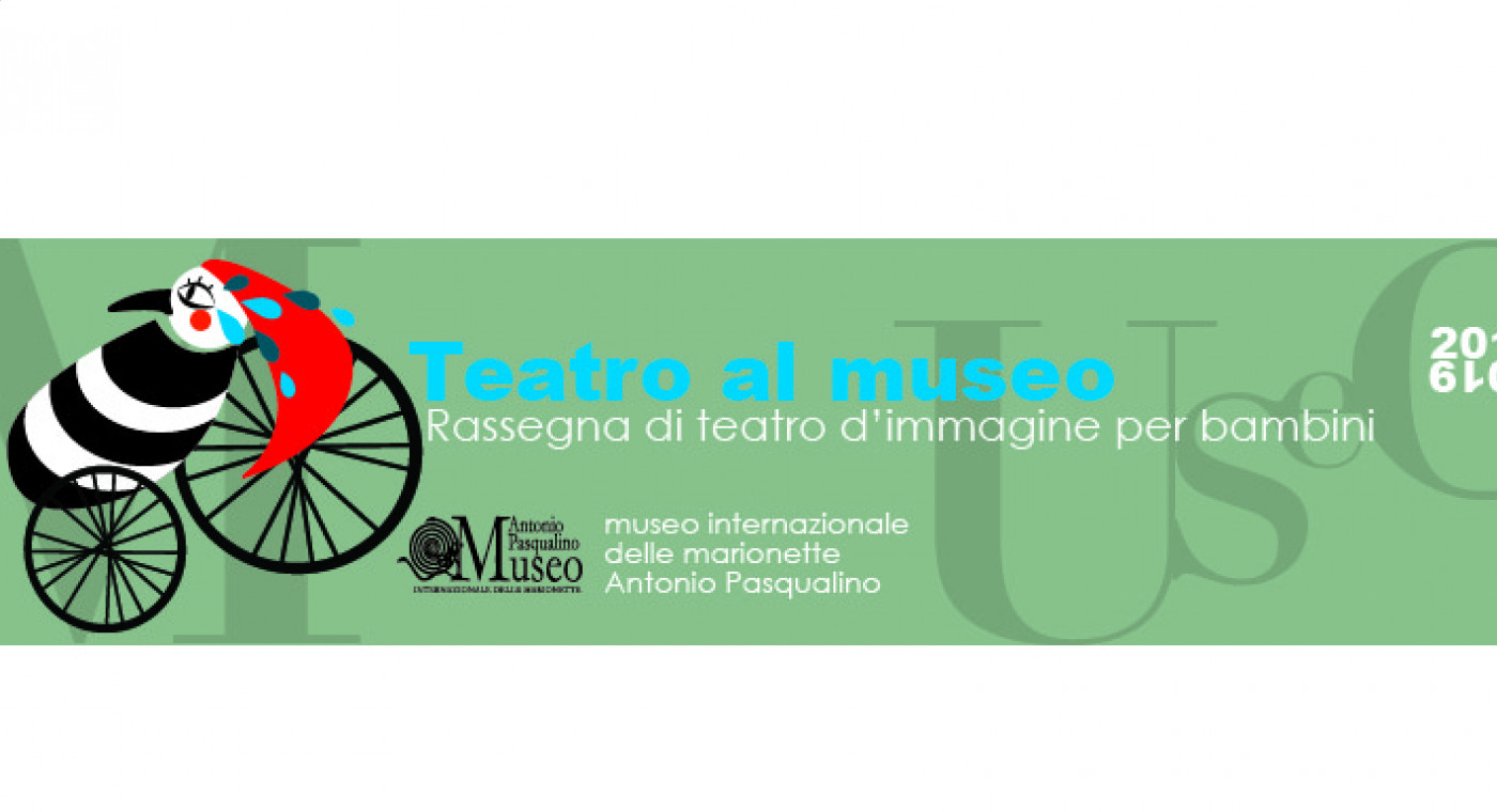Teatro al Museo: rassegna di teatro d'immagine per bambini